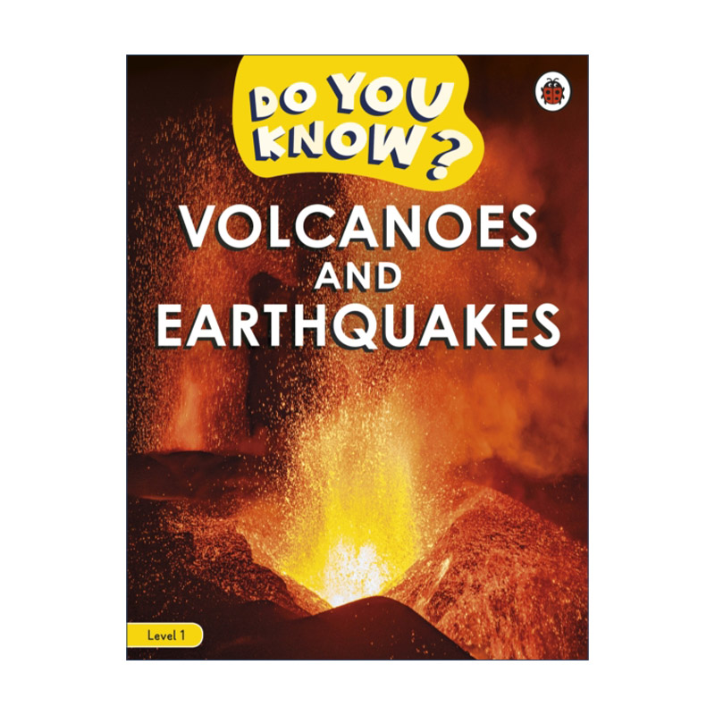 英文原版 Do You Know? Level 1 - Volcanoes and Earthquakes 小瓢虫少儿自然百科分级阅读 1级 火山与地震 进口英语原版书籍