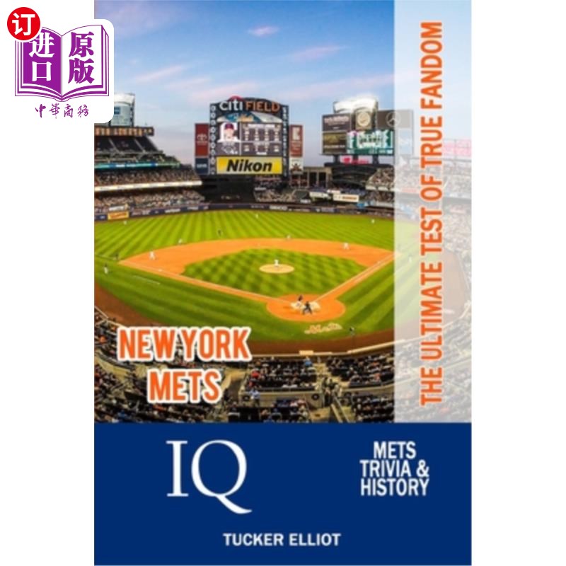 海外直订New York Mets IQ: The Ultimate Test of True Fandom 纽约大都会智商：真正粉丝的终极考验