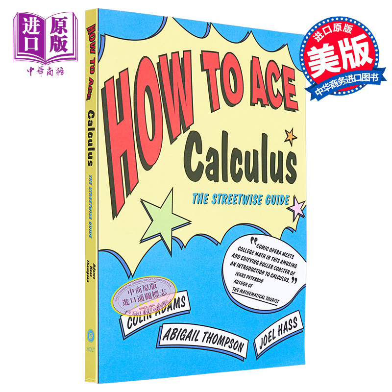 现货 微积分之屠龙宝刀 How to Ace Calculus 英文原版 Colin Adams Joel Hass Abigail Thompson 高等数学【中商原版】