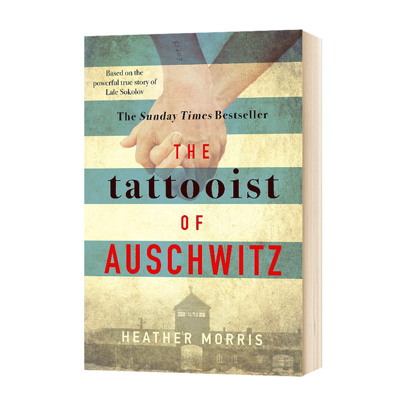奥斯维辛的纹身师 英文原版小说 The Tattooist of Auschwitz 英文版外国文学小说 希瑟莫里斯 二战往事 进口原版英语历史读物书籍