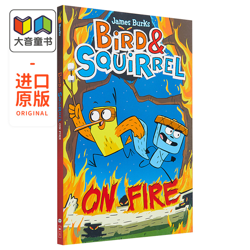 英文原版进口Bird & Squirrel On Fire学乐小鸟和松鼠4 儿童课外阅读图画故事章节书全彩漫画小说图像小说7-10岁 大音