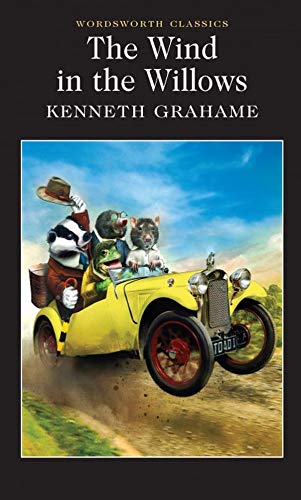 现货 柳林风声 英文原版 Wind in the Willows (Wordsworth Classics) 经典小说 两种封面随机发货 儿童文学名著 Kenneth Grahame
