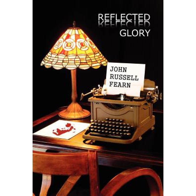 【4周达】Reflected Glory: A Dr. Castle Classic Crime Novel [9781434444462]