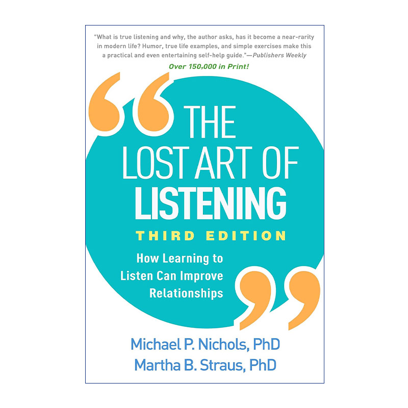 倾听  英文原版 The Lost Art of Listening 让关系更美好 能言善道不如洗耳恭听 英文版 进口英语原版书籍
