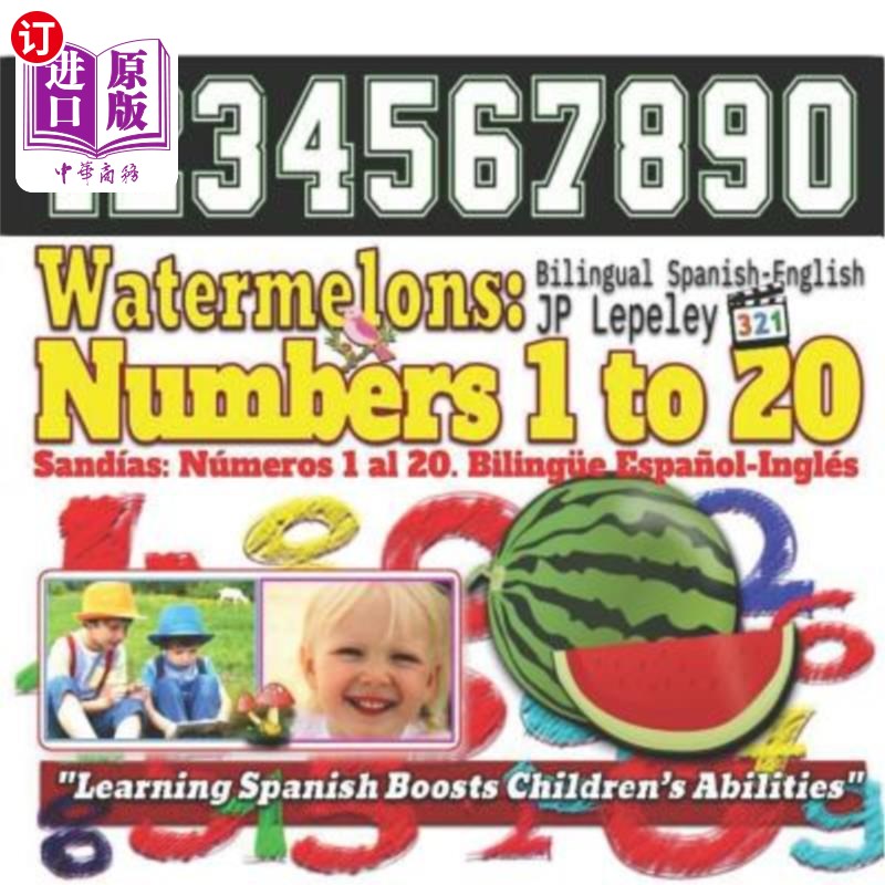 海外直订Watermelons: Numbers 1 to 20. Bilingual Spanish-English: Sand 西瓜：数字1到20。双语西班牙语-英语：沙