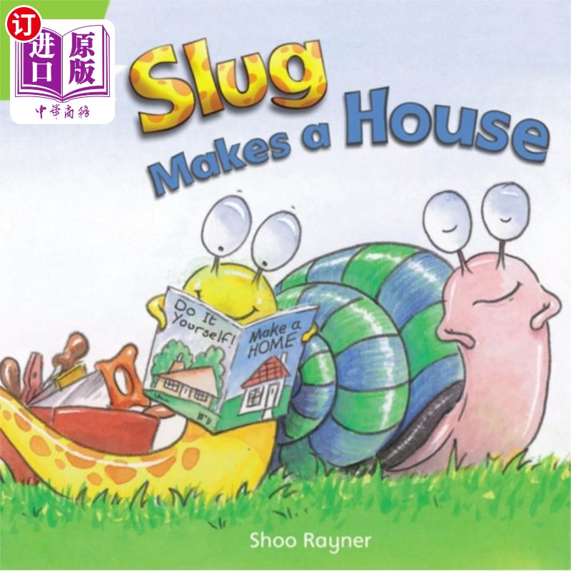 海外直订Rigby Star Independent Year 1 Green Fiction Slug Makes A House Single 里格比明星独立第一年绿色小说鼻涕虫使