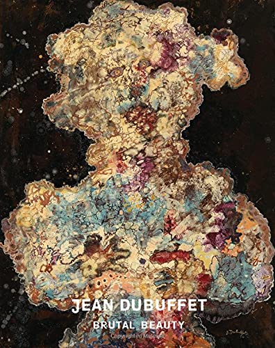 「现货」让·杜布菲:野蛮之美 局外人艺术原生艺术 Jean Dubuffet: Brutal Beauty 进口画册图书 英文原版 法国艺术家