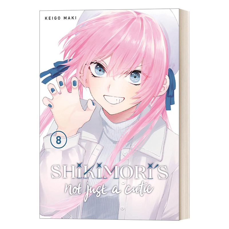 英文原版 Shikimori's Not Just a Cutie 8 我家女友可不止可爱呢8 青春温馨浪漫爱情小说漫画 Keigo Maki 英文版 进口原版书籍