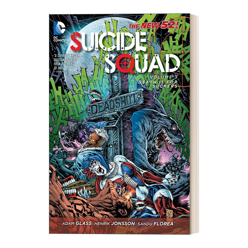 自杀小队 英文原版 Suicide Squad Vol 3 Death is for Suckers The New 52 卷三 笨蛋才会死 DC漫画 Adam Glass 进口英语原版书籍