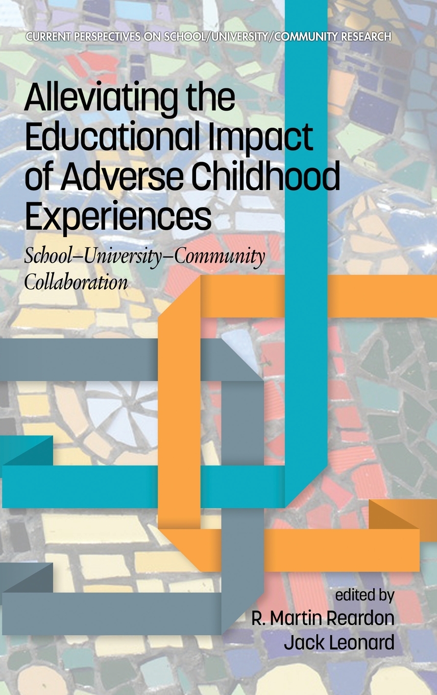 【预售 按需印刷】Alleviating the Educational Impact of Adverse Childhood Experiences