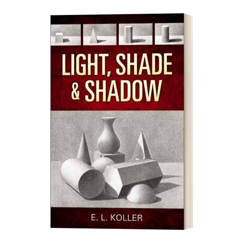 英文原版 Light  Shade and Shadow  光线，阴影和影子 Dover艺术指导系列 英文版 进口英语原版书籍