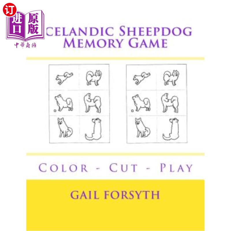 海外直订Icelandic Sheepdog Memory Game: Color - Cut - Play 冰岛牧羊犬记忆游戏:颜色-剪切-播放