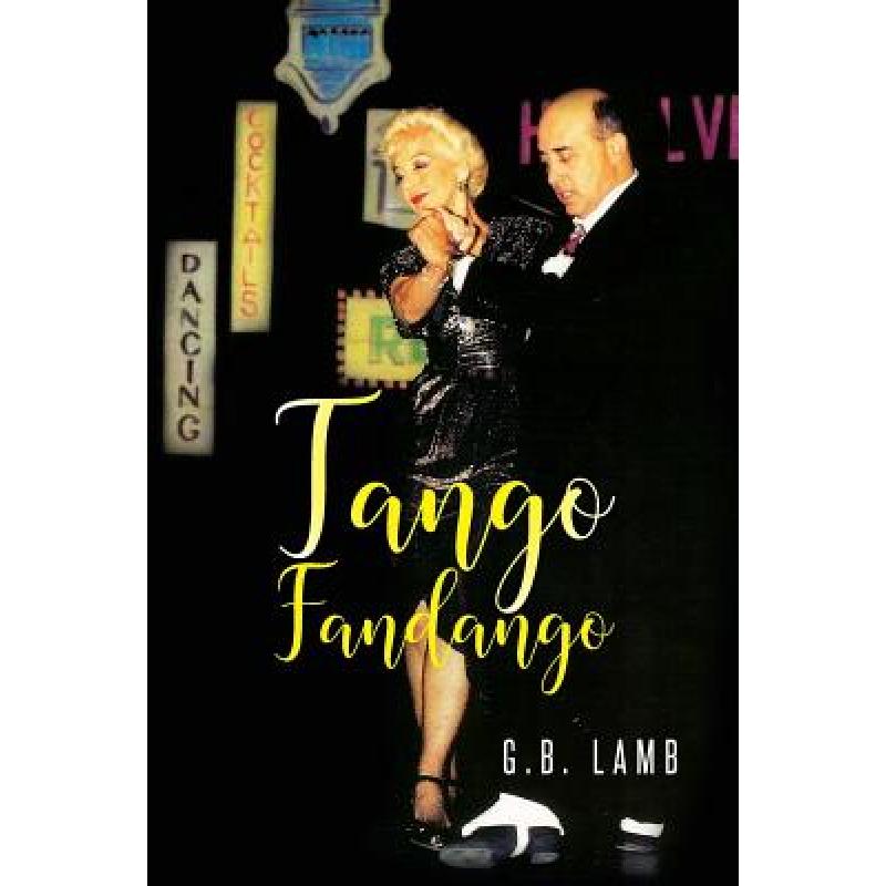 【4周达】Tango Fandango [9781949723410]