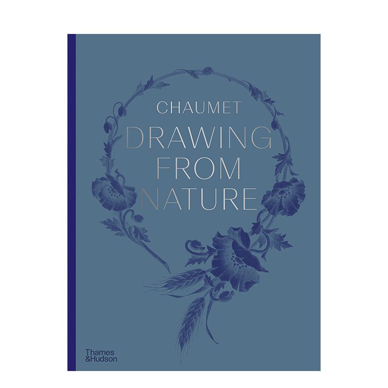 【现货】尚美：撷艺自然 Chaumet：Drawing From Nature 进口原版英文时尚设计艺术 善本图书
