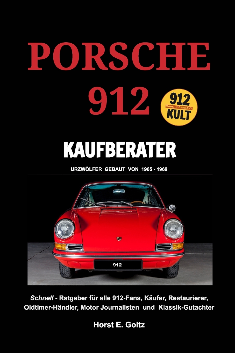 预售 按需印刷Porsche 912 Kaufberater德语ger
