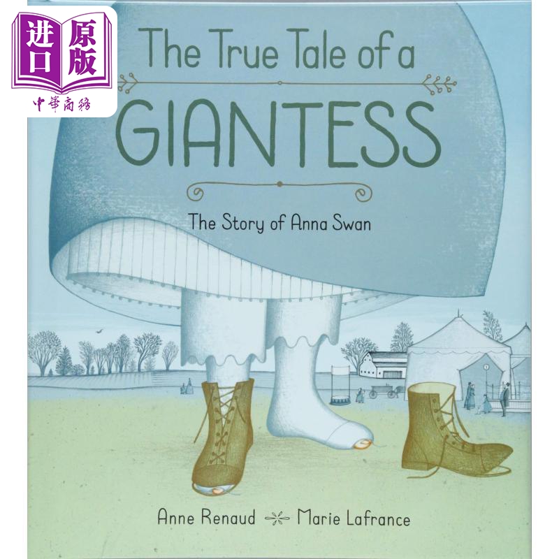 现货 The True Tale of a Giantess 女巨人的真实故事 英文原版 进口原版 4岁到8岁 精装 儿童图画书 Marie Lafrance【中商原版】