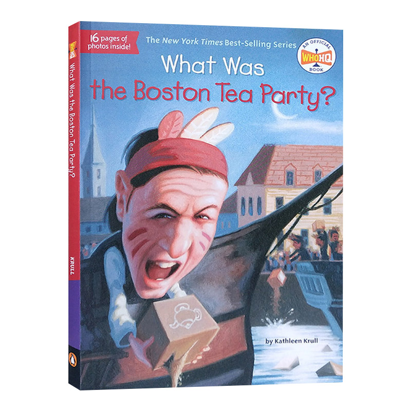 波士顿倾茶事件 英文原版 What Was the Boston Tea Party 英文版 进口英语原版书籍