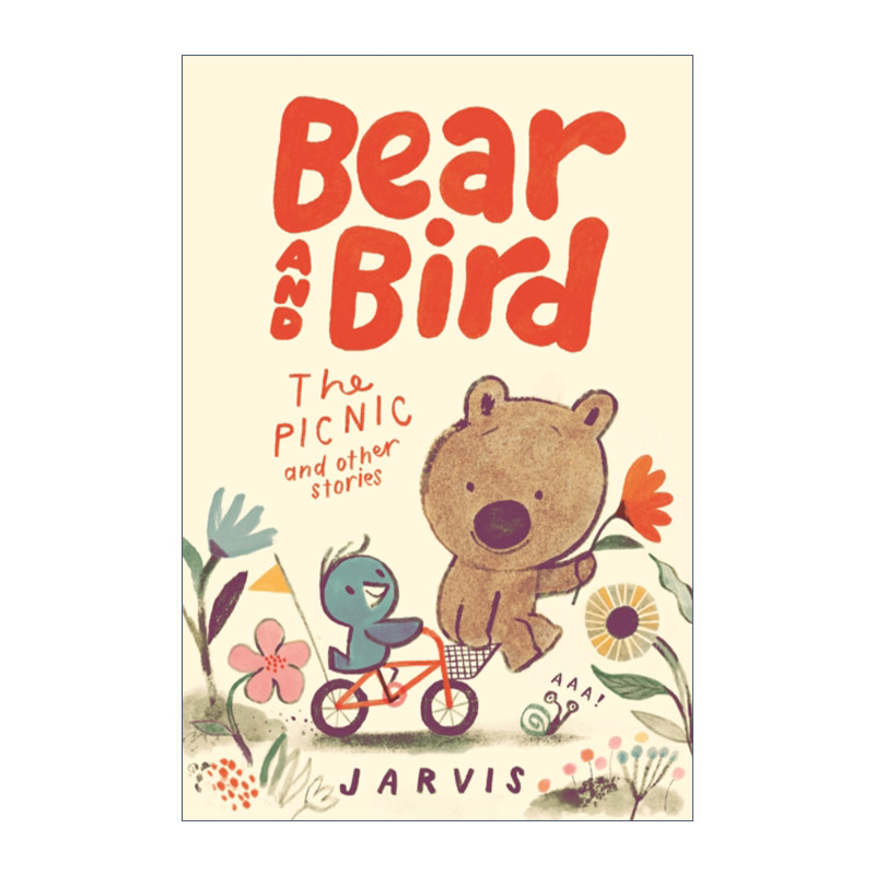 英文原版 Bear and Bird The Picnic and Other Stories 熊与鸟 野餐的故事 精装儿童动物小说 英国插画师 Jarvis 英文版进口书籍