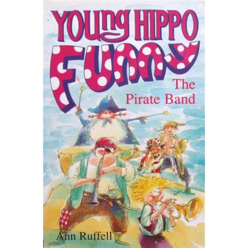 The Pirate Band (Young Hippo Funny) by Ann Ruffell平装Hippo Books海盗乐队 (年轻河马搞笑)海盗