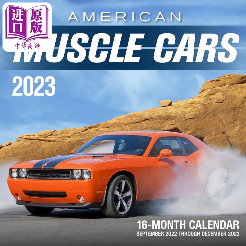现货 AMERICAN MUSCLE CARS Calendar 进口艺术 美国肌肉车日历（从2022年9月到23年12月历时16个月日历）【中商原版】