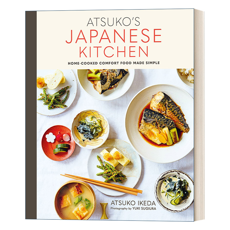 池田厚子的日本厨房 英文原版 Atsuko's Japanese Kitchen 家常菜其实很简单 精装 英文版 进口英语原版书籍