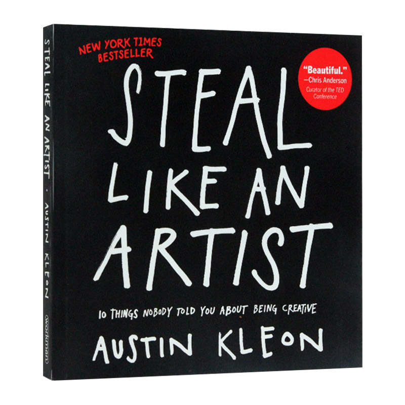 偷师学艺 10个你一定要知道的创意秘籍 英文原版绘本 Steal Like an Artist Austin Kleon 英文版进口原版英语书籍