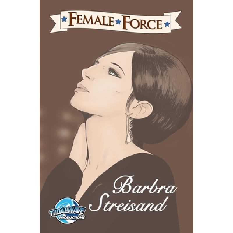 【4周达】Female Force: Barbra Streisand [9781955686884]
