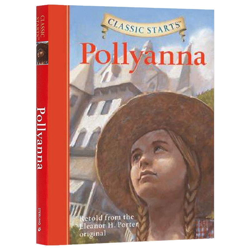 L1 Classic Starts®: Pollyanna 开始读经典: 波丽安娜进口英文原版书籍