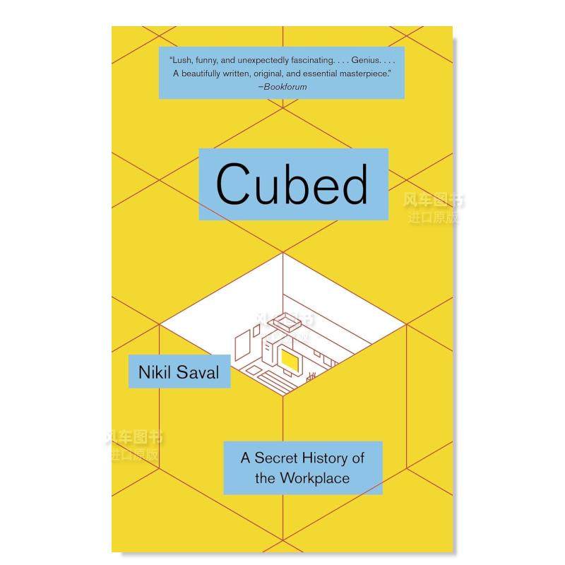 【预 售】立方体：工作场所的秘密历史英文室内设计空间与装饰简装进口原版外版书籍Cubed: The Secret History of the Workplace