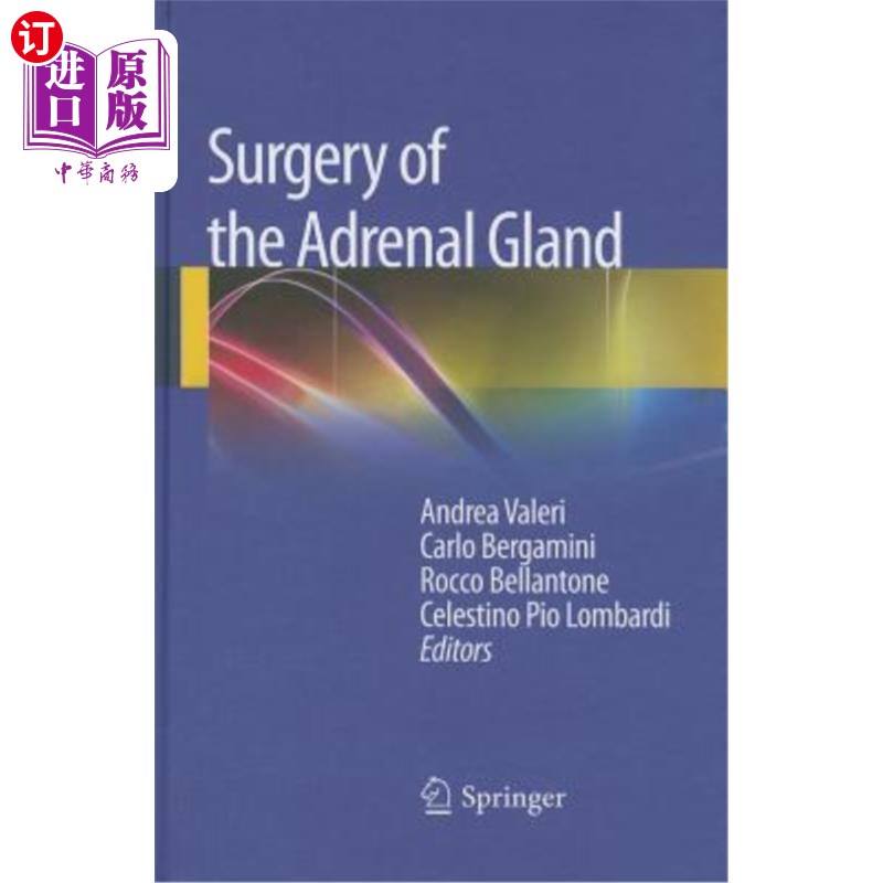 海外直订医药图书Surgery of the Adrenal Gland 肾上腺外科