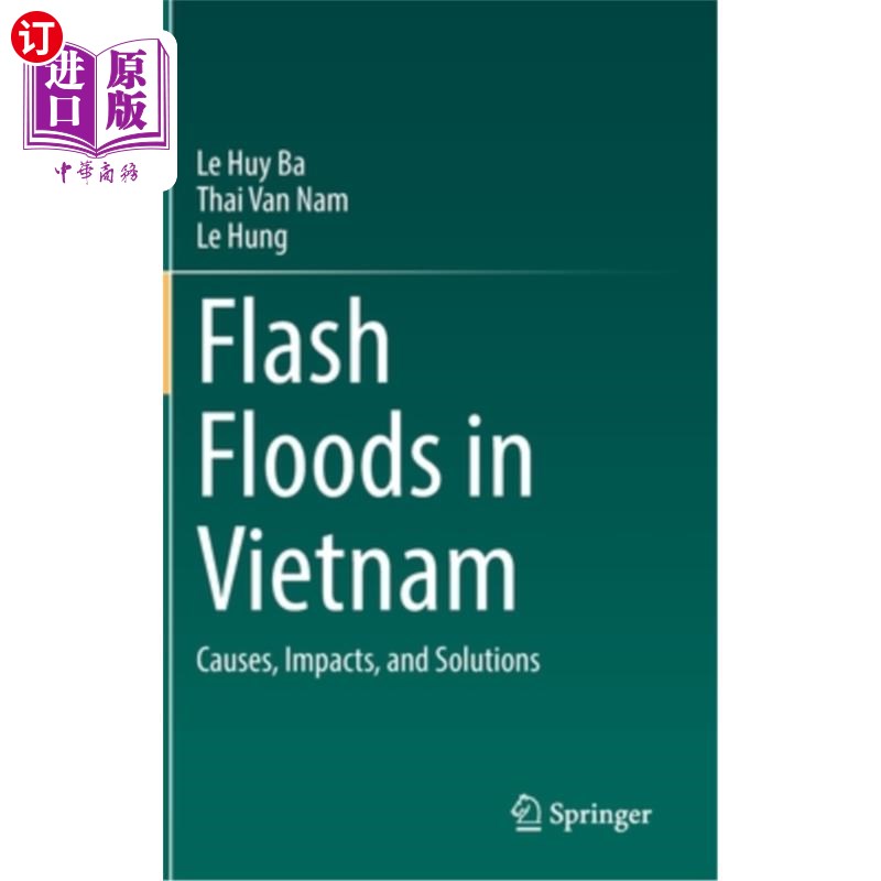 海外直订Flash Floods in Vietnam: Causes, Impacts, and Solutions 越南山洪暴发的原因、影响和解决办法