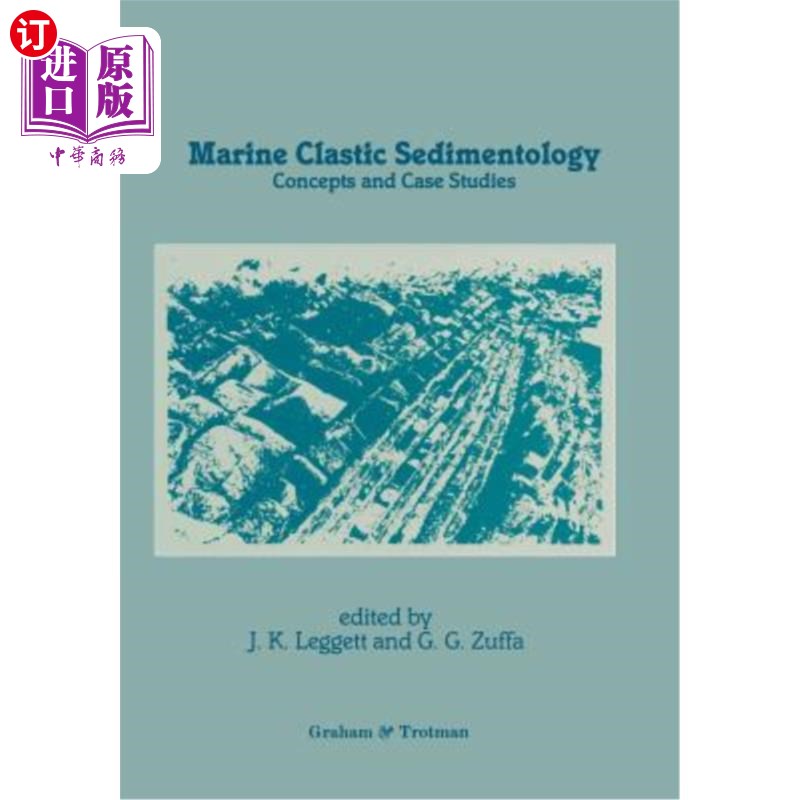 海外直订Marine Clastic Sedimentology: Concepts and Case Studies 海洋碎屑沉积学:概念和案例研究