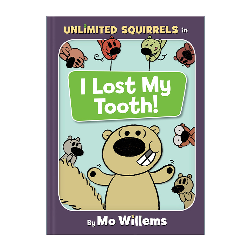 英文原版 I Lost My Tooth 自由自在的松鼠系列1 我的牙齿掉了 Unlimited Squirrels 低幼认知亲子共读益智幼教英语启蒙学前教育