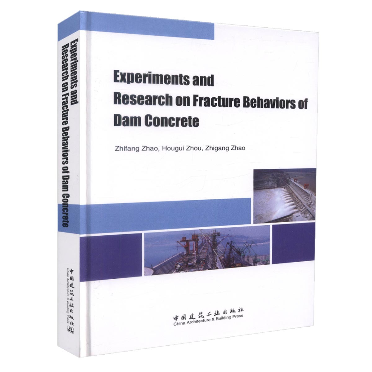 Experiments and Research on Fracture Behaviors of Dam Concrete
