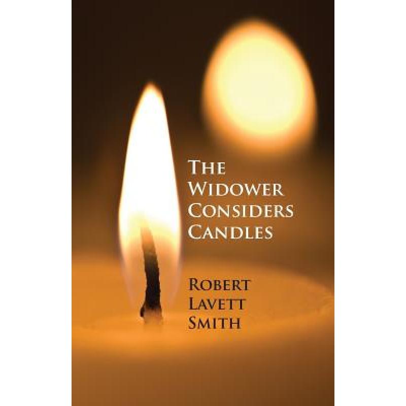【4周达】The Widower Considers Candles [9781938812385]