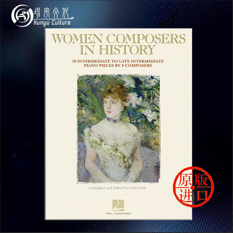 史上8位女性作曲家创作的18首中晚期 钢琴作品 海伦德原版乐谱书 Women Composers in History 18 Intermediate HL00103146