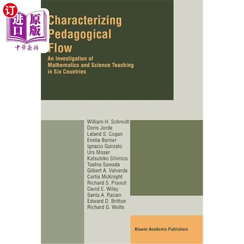 海外直订Characterizing Pedagogical Flow: An Investigation of Mathematics and Science Tea 描述教学流程：对六国数学和科学