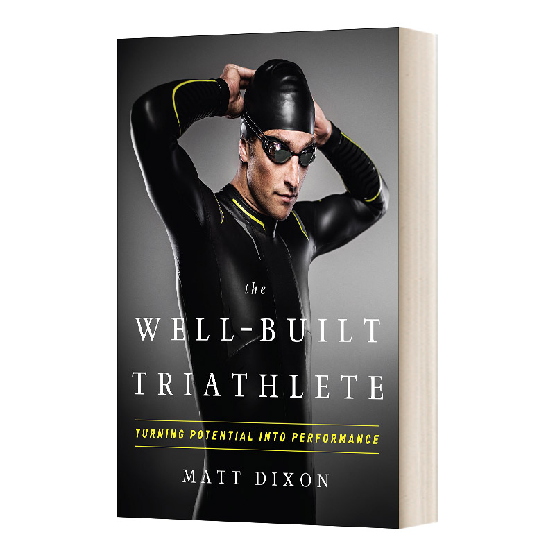 英文原版 The Well-Built Triathlete 强壮的铁人三项运动员 将潜力转化为表现 英文版 进口英语原版书籍