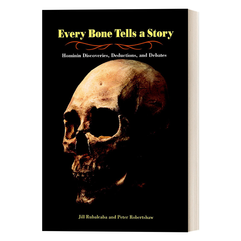 英文原版 Every Bone Tells a Story 每根骨头都有故事 古人类的发现 推理和辩论 儿童考古学科普百科 精装 英文版 进口英语书籍
