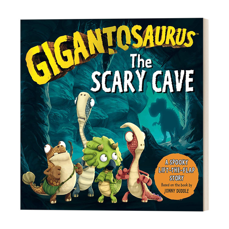英文原版 Gigantosaurus The Scary Cave 小恐龙大冒险 可怕的山洞 精装 英文版 进口英语原版书籍