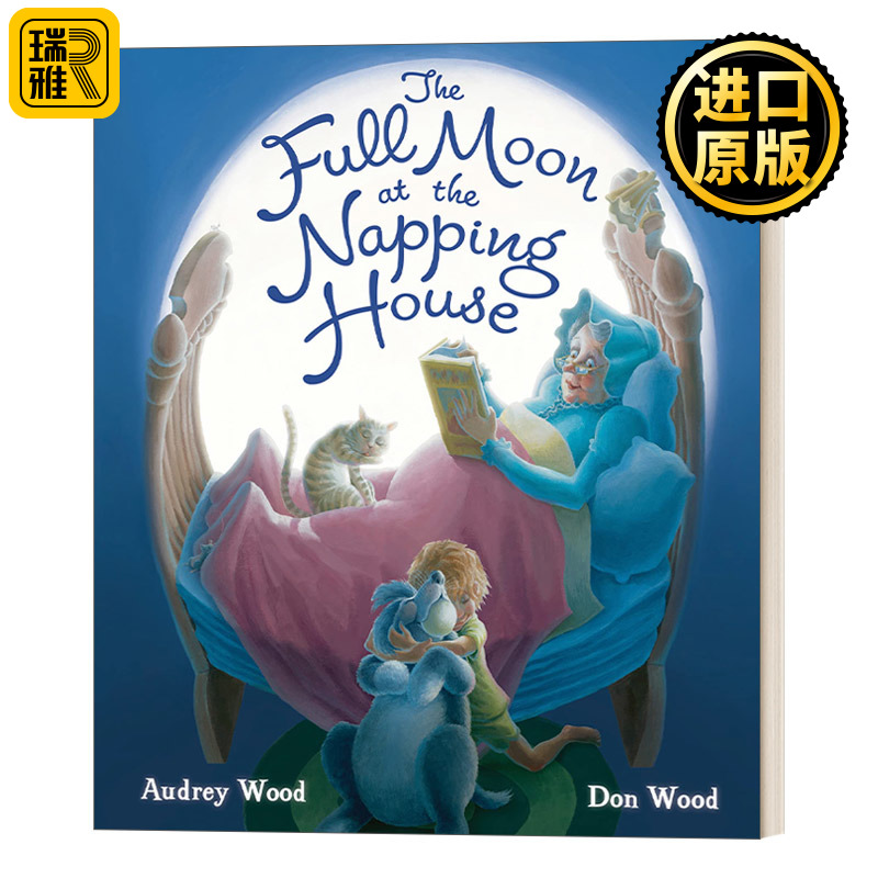 英文原版 Full Moon at the Napping House 午睡屋的满月 0-3岁 纸板书绘本 英文版 Audrey Wood 进口英语原版书籍