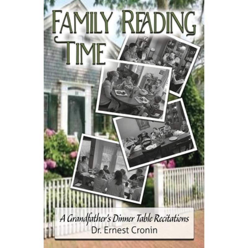 【4周达】Family Reading Time: A Grandfather's Dinner Table Recitations [9781648304231]