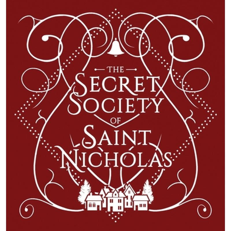 【4周达】The Secret Society Of Saint Nicholas [9781734952926]