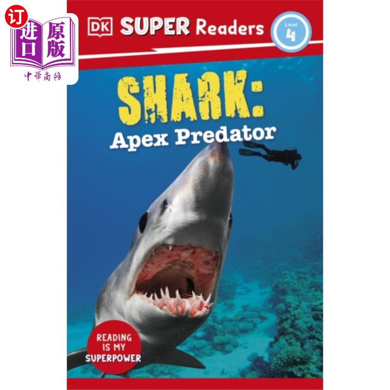 海外直订DK Super Readers Level 4 Shark: Apex Predator DK超级读者4级鲨鱼:顶点捕食者