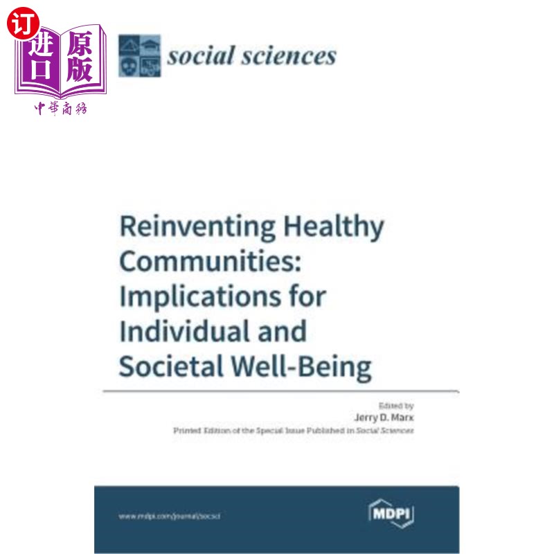 海外直订医药图书Reinventing Healthy Communities: Implications for Individual and Societal Well-B 重塑健康社区：对个
