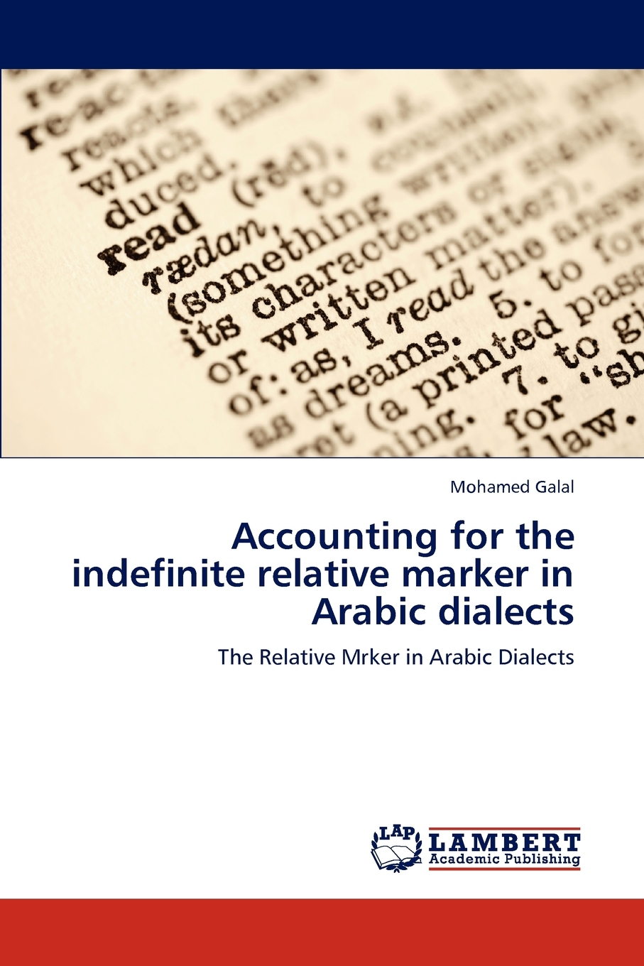 【预售 按需印刷】Accounting for the indefinite relative marker in Arabic dialects