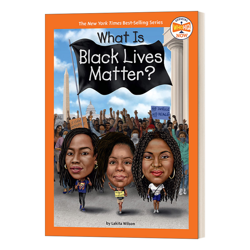 What Is Black Lives Matter? (Who HQ Now) 黑人人权运动是什么？进口原版英文书籍