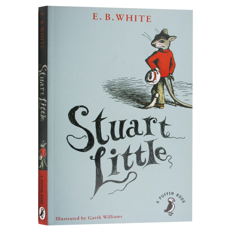 精灵鼠小弟 英文原版小说 童话故事书 Stuart Little 夏洛的网EB怀特三部曲 中小学英语课外阅读书籍 少年儿童文学畅销原版书