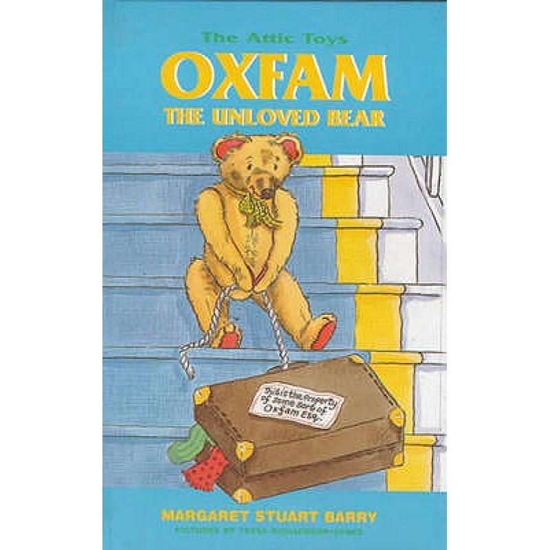 【4周达】Oxfam, the Unloved Bear [9780747522638]