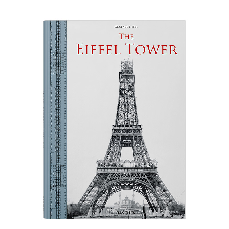 现货 英文原版The Eiffel Tower 艾菲尔铁塔艺术摄影集 法国地标建筑的历史 城市地理标志设计英文原版进口画册图书